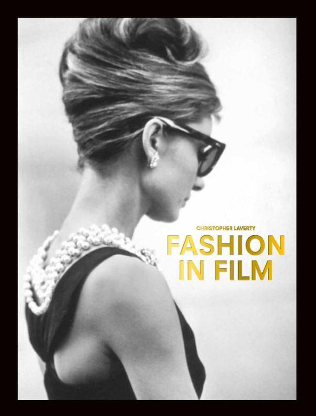 Fashion in Film by Christopher Laverty