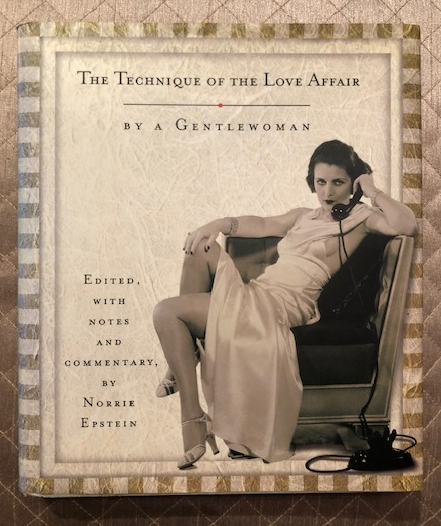 Cover of The Technique of the Love Affair, by a Gentlewoman