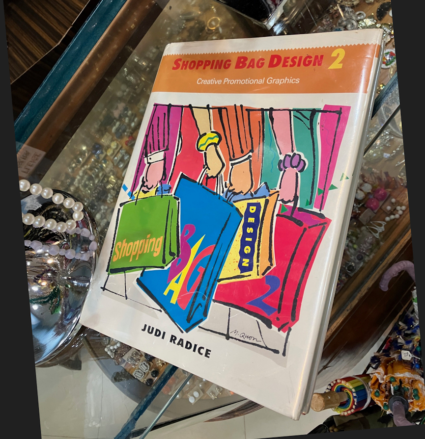 Cover of Shopping Bag Design 2: Creative Promotional Graphics by Judi Radice